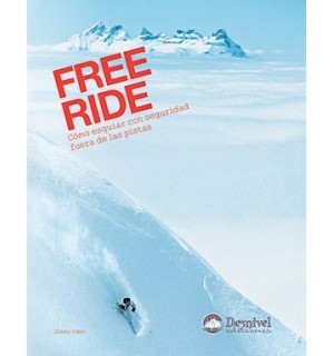 Esquí. Free Ride. Cómo esquiar con seguridad fuera de las pistas