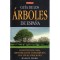 Arboles. Guía de los árboles de España