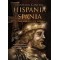 Hispania - Spania. El nacimiento de Espa?a