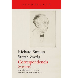 Correspondencia (1931-1935) Richard Strauss Stefan Zweig