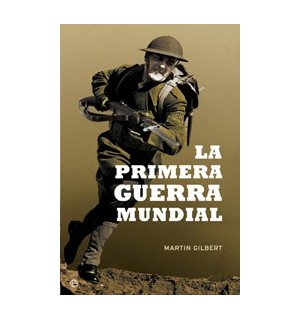 La Primera Guerra Mundial (rústica)