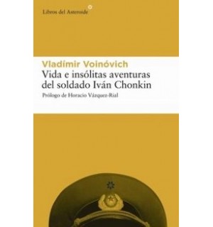 Vida e insólitas aventuras del soldado Iván Chonkin