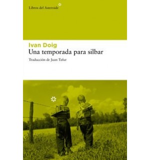 Una temporada para silbar