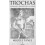 Trochas. Sabiduría y sentires del cazador