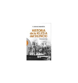 Historia de la Iglesia del silencio