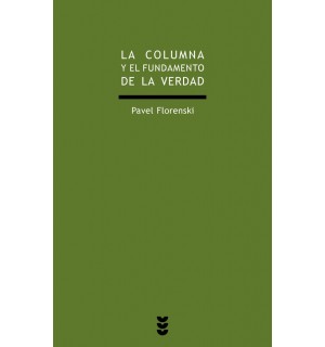 La columna y el fundamento de la verdad.