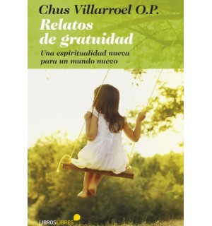 Relatos de gratuidad