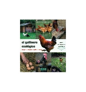 El gallinero ecol?gico con gallinas de puesta o pollos de corral