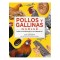 Pollos y gallinas de la A a la Z