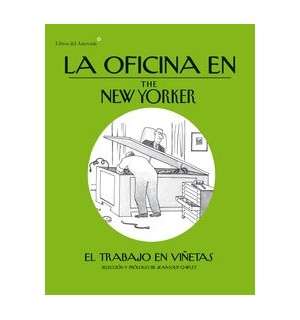 La oficina en New Yorker. El trabajo en vi?etas