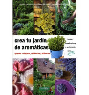 Crea tu jard?n de arom?ticas