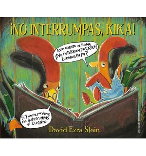 No interrumpas, Kika