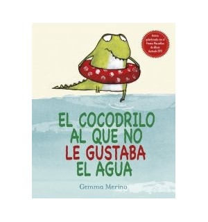 El cocodrilo al que no le gustaba el agua