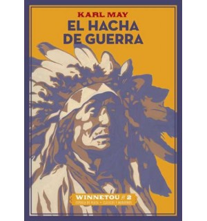 El hacha de guerra. Winnetou 2