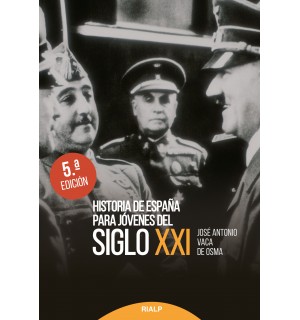 Historia de España para jóvenes del siglo XXI