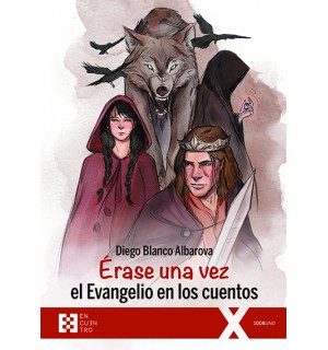 Erase una vez el Evangelio en los cuentos