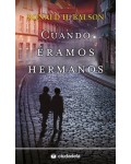 Cuando éramos hermanos