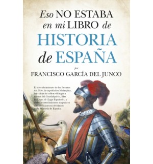 Eso no estaba en mi libro de Historia de España