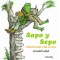 Sapo y Sepo. Cuentos para toda la vida