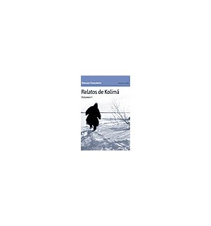 Relatos de Kolim?. V?lumen 1