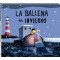 Benji Davies. La ballena en invierno