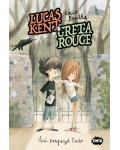 Lucas Kent & Greta Rouge. Así empezó todo