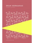 Eran hermanas