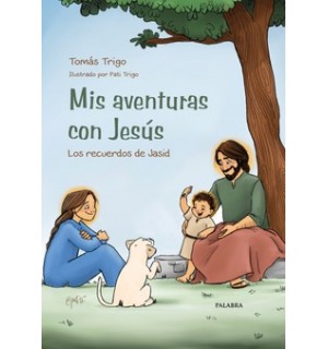 Mis aventuras con Jesús