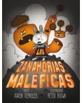 Las zanahorias maléficas
